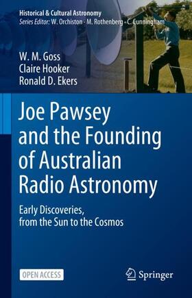 Goss / Ekers / Hooker |  Joe Pawsey and the Founding of Australian Radio Astronomy | Buch |  Sack Fachmedien