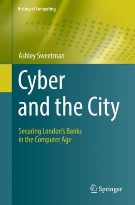 Sweetman |  Cyber and the City | Buch |  Sack Fachmedien