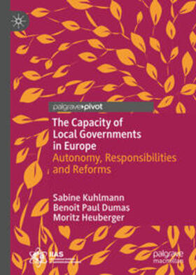 Kuhlmann / Dumas / Heuberger |  The Capacity of Local Governments in Europe | eBook | Sack Fachmedien