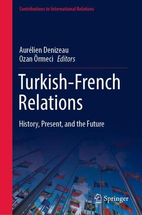 Örmeci / Denizeau |  Turkish-French Relations | Buch |  Sack Fachmedien