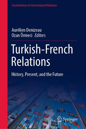 Denizeau / Örmeci |  Turkish-French Relations | eBook | Sack Fachmedien