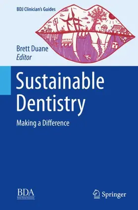 Duane |  Sustainable Dentistry | Buch |  Sack Fachmedien