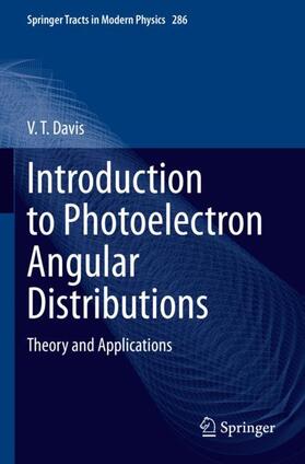 Davis |  Introduction to Photoelectron Angular Distributions | Buch |  Sack Fachmedien