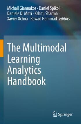 Giannakos / Spikol / Hammad |  The Multimodal Learning Analytics Handbook | Buch |  Sack Fachmedien
