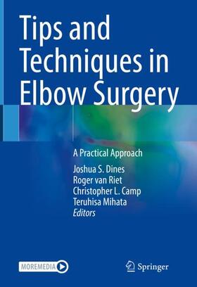 Dines / Mihata / van Riet |  Tips and Techniques in Elbow Surgery | Buch |  Sack Fachmedien