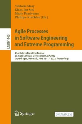 Stray / Kruchten / Stol |  Agile Processes in Software Engineering and Extreme Programming | Buch |  Sack Fachmedien