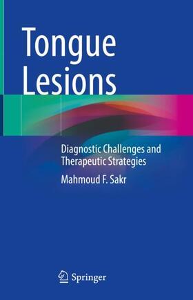Sakr |  Tongue Lesions | Buch |  Sack Fachmedien