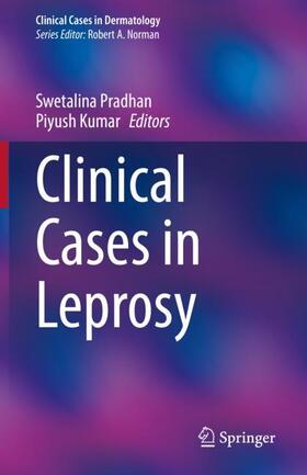 Kumar / Pradhan |  Clinical Cases in Leprosy | Buch |  Sack Fachmedien