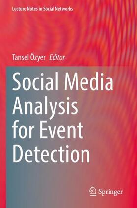 Özyer |  Social Media Analysis for Event Detection | Buch |  Sack Fachmedien