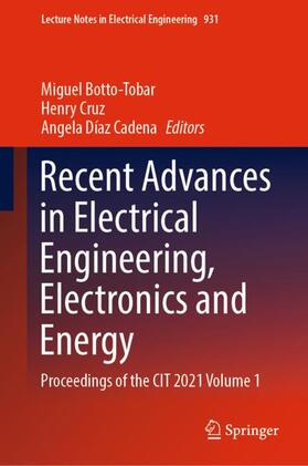 Botto-Tobar / Díaz Cadena / Cruz | Recent Advances in Electrical Engineering, Electronics and Energy | Buch | 978-3-031-08279-5 | sack.de