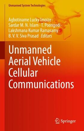 Imoize / Islam / Siva Prasad |  Unmanned Aerial Vehicle Cellular Communications | Buch |  Sack Fachmedien