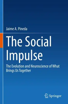 Pineda / Pineda, Ph.D. |  The Social Impulse | Buch |  Sack Fachmedien