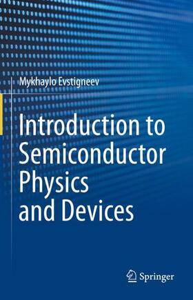 Evstigneev |  Introduction to Semiconductor Physics and Devices | Buch |  Sack Fachmedien