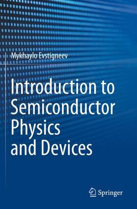 Evstigneev |  Introduction to Semiconductor Physics and Devices | Buch |  Sack Fachmedien