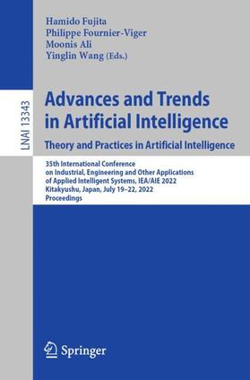 Fujita / Wang / Fournier-Viger |  Advances and Trends in Artificial Intelligence. Theory and Practices in Artificial Intelligence | Buch |  Sack Fachmedien