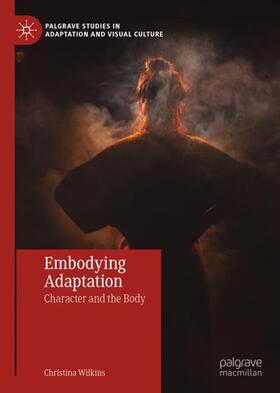 Wilkins |  Embodying Adaptation | Buch |  Sack Fachmedien