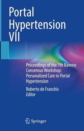 de Franchis |  Portal Hypertension VII | Buch |  Sack Fachmedien