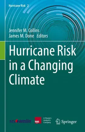 Done / Collins |  Hurricane Risk in a Changing Climate | Buch |  Sack Fachmedien