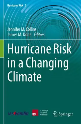 Done / Collins |  Hurricane Risk in a Changing Climate | Buch |  Sack Fachmedien