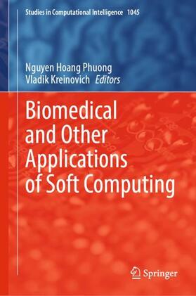 Kreinovich / Phuong |  Biomedical and Other Applications of Soft Computing | Buch |  Sack Fachmedien
