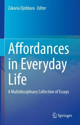 Djebbara |  Affordances in Everyday Life | Buch |  Sack Fachmedien