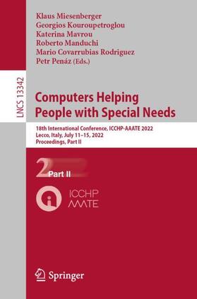 Miesenberger / Kouroupetroglou / Penáz |  Computers Helping People with Special Needs | Buch |  Sack Fachmedien