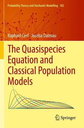 Dalmau / Cerf |  The Quasispecies Equation and Classical Population Models | Buch |  Sack Fachmedien