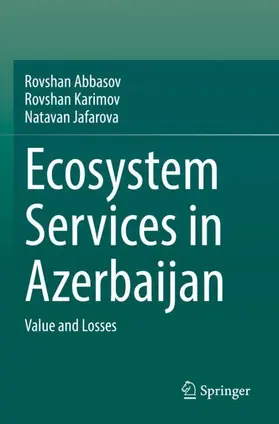 Abbasov / Jafarova / Karimov |  Ecosystem Services in Azerbaijan | Buch |  Sack Fachmedien