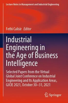 Calisir |  Industrial Engineering in the Age of Business Intelligence | Buch |  Sack Fachmedien