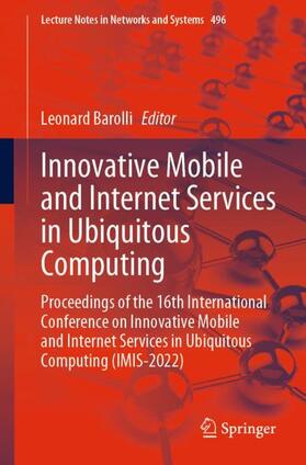 Barolli |  Innovative Mobile and Internet Services in Ubiquitous Computing | Buch |  Sack Fachmedien