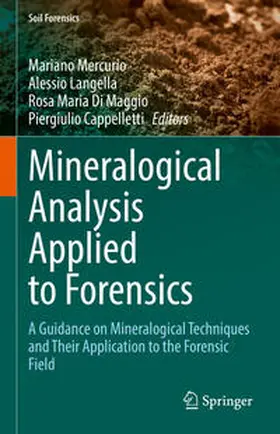 Mercurio / Langella / Di Maggio |  Mineralogical Analysis Applied to Forensics | eBook | Sack Fachmedien