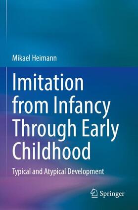 Heimann |  Imitation from Infancy Through Early Childhood | Buch |  Sack Fachmedien