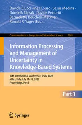 Ciucci / Couso / Medina |  Information Processing and Management of Uncertainty in Knowledge-Based Systems | eBook | Sack Fachmedien