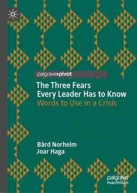 Haga / Norheim |  The Three Fears Every Leader Has to Know | Buch |  Sack Fachmedien