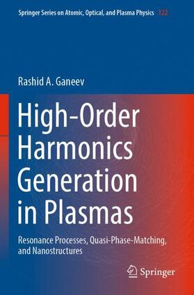 Ganeev |  High-Order Harmonics Generation in Plasmas | Buch |  Sack Fachmedien