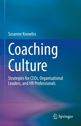 Knowles |  Coaching Culture | eBook | Sack Fachmedien