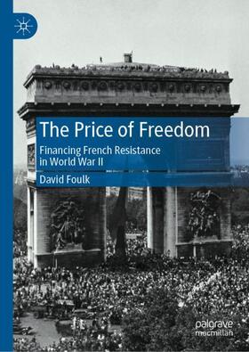 Foulk |  The Price of Freedom | Buch |  Sack Fachmedien