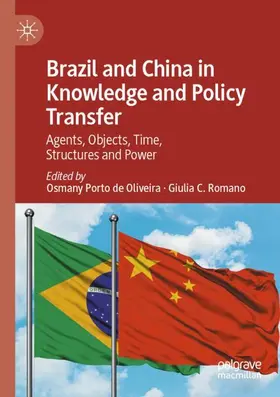 Romano / Porto de Oliveira |  Brazil and China in Knowledge and Policy Transfer | Buch |  Sack Fachmedien