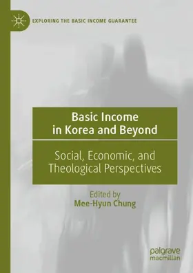 Chung |  Basic Income in Korea and Beyond | Buch |  Sack Fachmedien