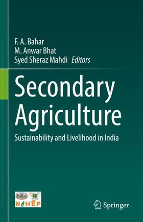 Bahar / Mahdi / Anwar Bhat |  Secondary Agriculture | Buch |  Sack Fachmedien
