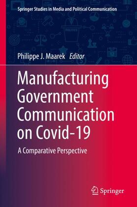 Maarek |  Manufacturing Government Communication on Covid-19 | Buch |  Sack Fachmedien