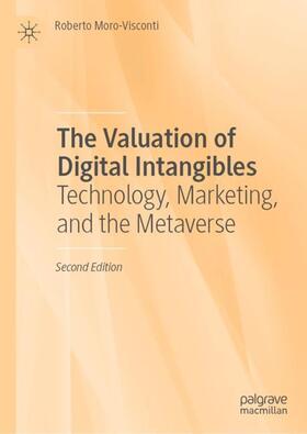 Moro-Visconti |  The Valuation of Digital Intangibles | Buch |  Sack Fachmedien