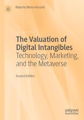 Moro-Visconti |  The Valuation of Digital Intangibles | Buch |  Sack Fachmedien