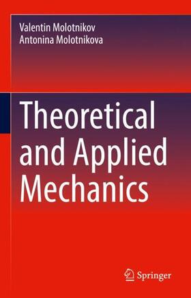 Molotnikova / Molotnikov |  Theoretical and Applied Mechanics | Buch |  Sack Fachmedien