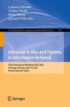 Boratto / Stilo / Faralli |  Advances in Bias and Fairness in Information Retrieval | Buch |  Sack Fachmedien