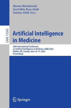 Michalowski / Abidi |  Artificial Intelligence in Medicine | Buch |  Sack Fachmedien