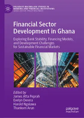 Peprah / Derera / Ngalawa |  Financial Sector Development in Ghana | eBook | Sack Fachmedien