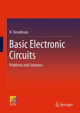 Vasudevan |  Basic Electronic Circuits | Buch |  Sack Fachmedien