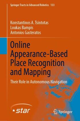 Tsintotas / Gasteratos / Bampis |  Online Appearance-Based Place Recognition and Mapping | Buch |  Sack Fachmedien