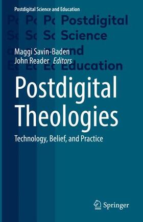 Reader / Savin-Baden |  Postdigital Theologies | Buch |  Sack Fachmedien